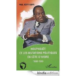   ) Paul Koffi Koffi, Elimane Seydou Diarra  Kindle Store
