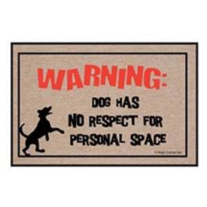  Warning Dog Has No Respect Doormat Patio, Lawn & Garden
