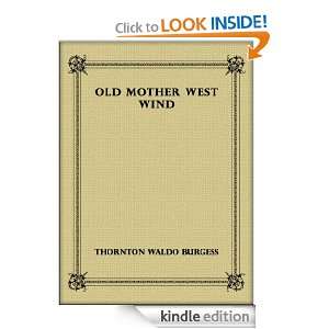 Old Mother West Wind Thornton Waldo Burgess, eBook Ventures  