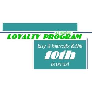    3x6 Vinyl Banner   Loyalty Haircut Program 