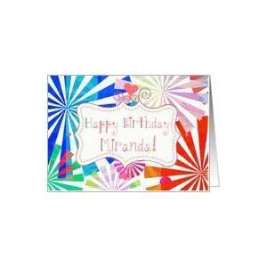  Happy Birthday Miranda, fun font and pinwheels Card 