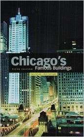 Chicagos Famous Buildings, (0226740668), Franz Schulze, Textbooks 
