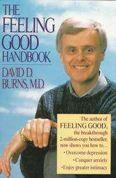 The Feeling Good Handbook by David D. Burns M.D. 1990, Paperback 