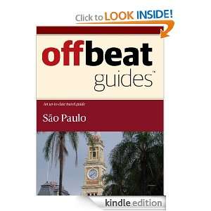 São Paulo Travel Guide Offbeat Guides  Kindle Store