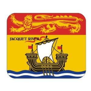  Canadian Province   New Brunswick, Jacquet River Mouse Pad 