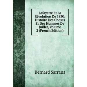   Juillet, Volume 2 (French Edition) Bernard Sarrans  Books