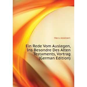   , Vortrag (German Edition) (9785874184230) Merx Adalbert Books