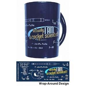    Actually, I AM a Rocket Scientist Coffee Mug