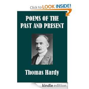 Poems Past and Present Thomas Hardy  Kindle Store
