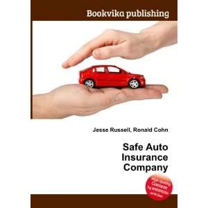  Safe Auto Insurance Company Ronald Cohn Jesse Russell 
