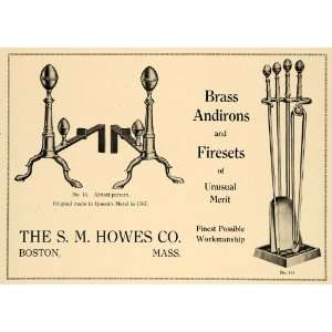  1919 Ad S M Howes Co Brass Andirons Fire Sets No. 114 