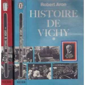  Histoire de vichy, tome I, II Aron Robert Books