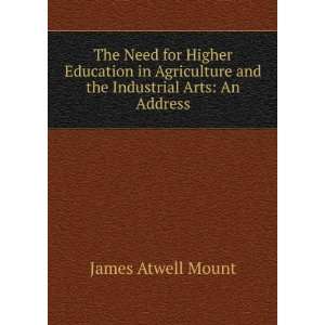   the Industrial Arts An Address James Atwell Mount  Books