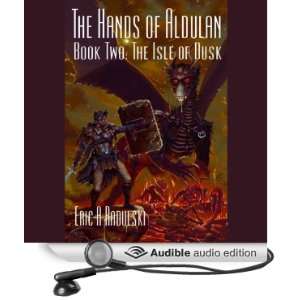  The Isle of Dusk The Hands of Aldulan   Book 2 (Audible 