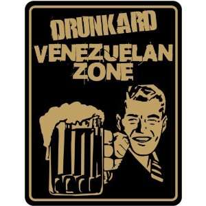 New  Drunkard Venezuelan Zone / Retro  Venezuela Parking Sign 