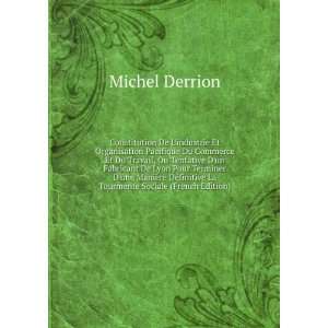   finitive La Tourmente Sociale (French Edition) Michel Derrion Books