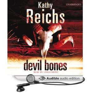   Devil Bones (Audible Audio Edition) Kathy Reichs, Lorelei King Books