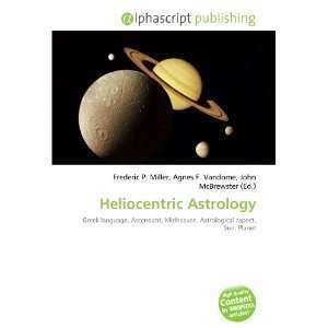  Heliocentric Astrology (9786133871915) Books
