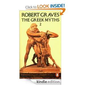 The Greek Myths Vol.2 v. 2 Robert Graves  Kindle Store
