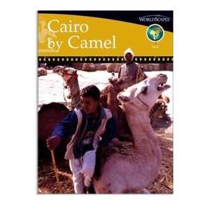   Cairo by Camel, Photo Essay, Egypt, Set G/Grade 6