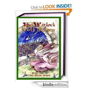  The Warlock (The Nexus Series) eBook Scott Morgan Kindle 