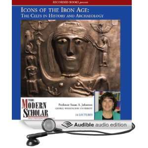  Icons of the Iron Age The Celts in History (Audible Audio 
