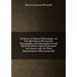  for Their Determination Microscopically Newton Horace Winchell Books