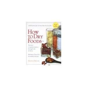  How To Dry Foods   Revised/Expanded