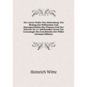   Des Geschlechts Der PÃ¼ller (German Edition) Heinrich Witte Books