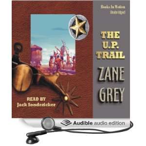   Trail (Audible Audio Edition) Zane Grey, Jack Sondericker Books