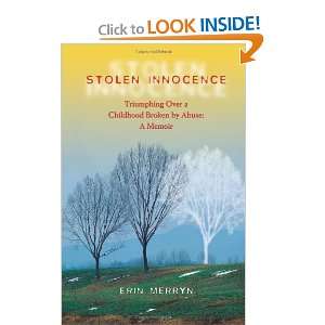   Childhood Broken by Abuse A Memoir [Paperback] Erin Merryn Books