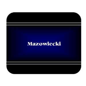    Personalized Name Gift   Mazowiecki Mouse Pad 
