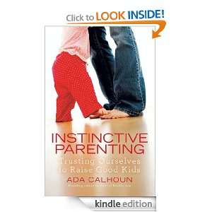 Start reading Instinctive Parenting  