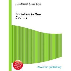  Socialism in One Country Ronald Cohn Jesse Russell Books