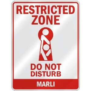   RESTRICTED ZONE DO NOT DISTURB MARLI  PARKING SIGN