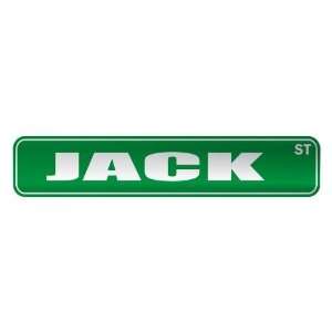   JACK ST  STREET SIGN