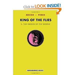  King of the Flies The Origin of the World (Vol. 2 