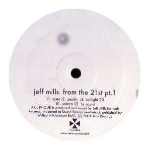  JEFF MILLS / FROM THE 21 ST (PT.2) JEFF MILLS Music