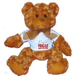 Lunch ladies are FRAGILE handle with care Plush Teddy Bear 