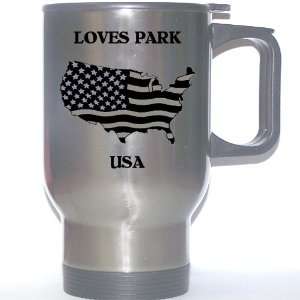  US Flag   Loves Park, Illinois (IL) Stainless Steel Mug 