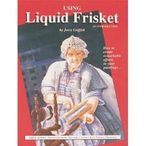  Using Liquid Frisket Book Arts, Crafts & Sewing