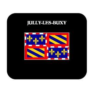   (France Region)   JULLY LES BUXY Mouse Pad 