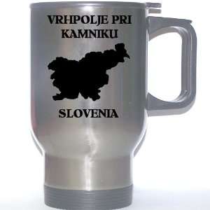  Slovenia   VRHPOLJE PRI KAMNIKU Stainless Steel Mug 