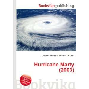  Hurricane Marty (2003) Ronald Cohn Jesse Russell Books