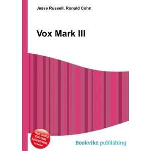  Vox Mark III Ronald Cohn Jesse Russell Books