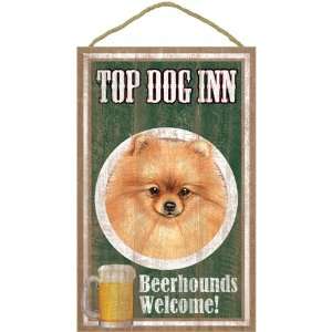  Pomeranian Top Dog Inn Beerhounds Welcome Everything 