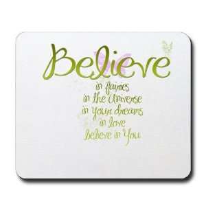  Believe in Everything Love Mousepad by  Sports 