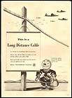 1942 vintage ad for Bell Telephone Systems Long distance Cable 1570
