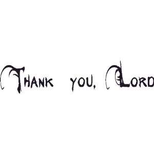 Thank You, Lord Decal, Vinyl Wall Art, Grateful, Thanks, Thankful 