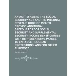   Social Security and Supplemental  Program Protections, and for